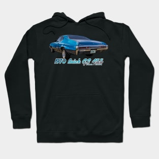 1970 Buick GS 455 Stage 1 Coupe Hoodie